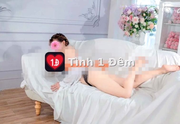 Ngọc Trinh Em – gái gọi Dĩ An – Tình 1 Đêm – gaigoi